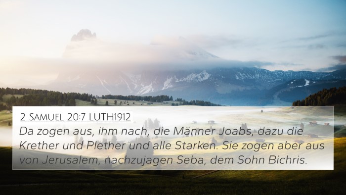 2 Samuel 20:7 LUTH1912 Bible Verse Image