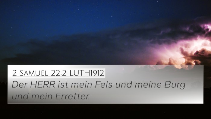 2 Samuel 22:2 LUTH1912 Bible Verse Image