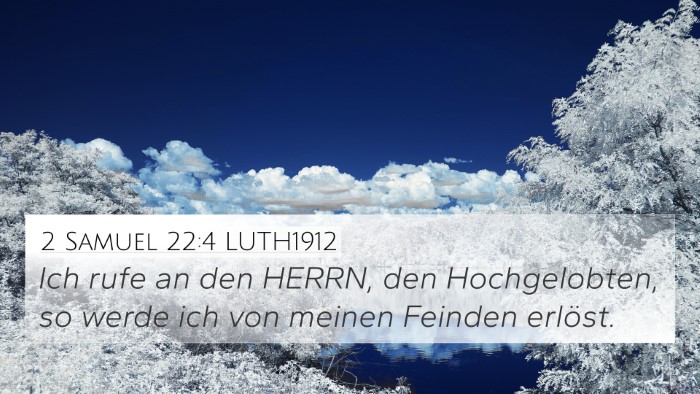 2 Samuel 22:4 LUTH1912 Bible Verse Image