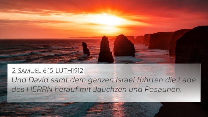 2 Samuel 6:15 LUTH1912 Bible Verse Image