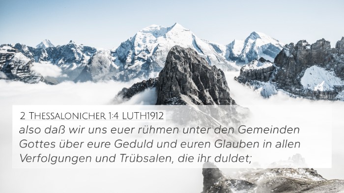 2 Thessalonicher 1:4 LUTH1912 4K Wallpaper - also daß wir uns euer rühmen unter den - 4K Wallpaper Bible Verse