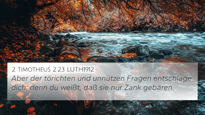 2 Timotheus 2:23 LUTH1912 Bible Verse Image