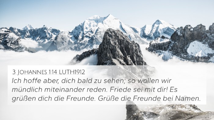 3 Johannes 1:14 LUTH1912 Bible Verse Image