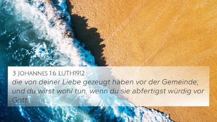 3 Johannes 1:6 LUTH1912 Bible Verse Image