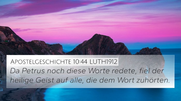 Apostelgeschichte 10:44 LUTH1912 Bible Verse Image