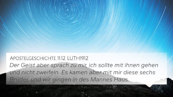 Apostelgeschichte 11:12 LUTH1912 Bible Verse Image