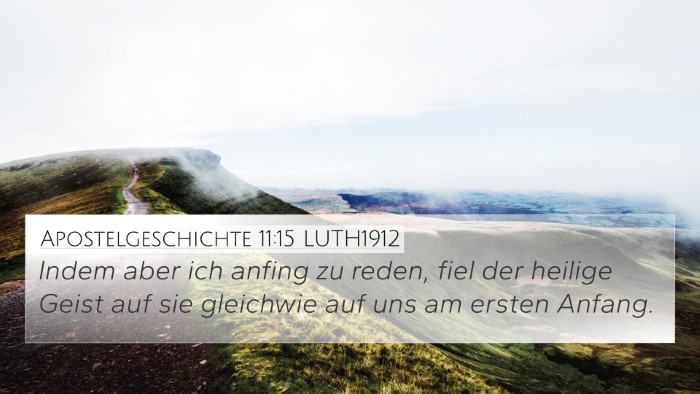 Apostelgeschichte 11:15 LUTH1912 Bible Verse Image
