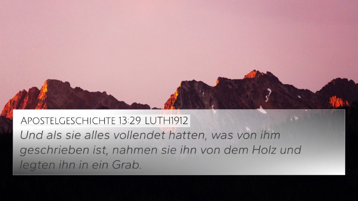 Apostelgeschichte 13:29 LUTH1912 Bible Verse Image