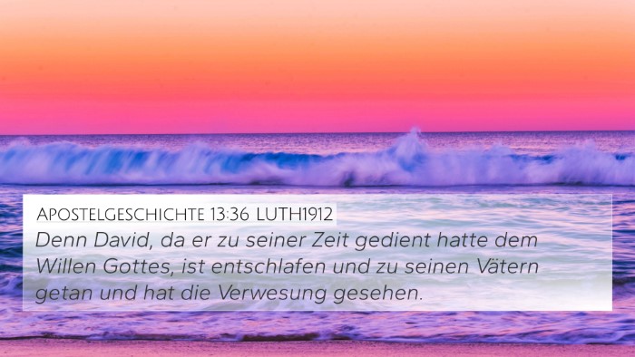 Apostelgeschichte 13:36 LUTH1912 Bible Verse Image