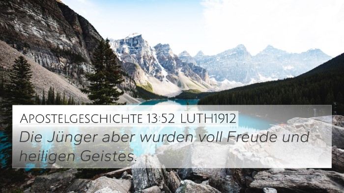 Apostelgeschichte 13:52 LUTH1912 Bible Verse Image