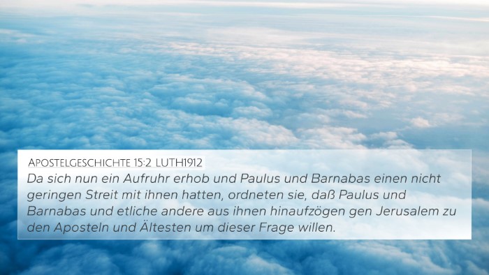 Apostelgeschichte 15:2 LUTH1912 Bible Verse Image