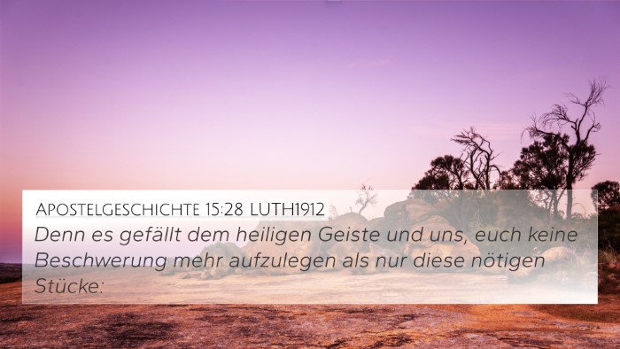 Apostelgeschichte 15:28 LUTH1912 Bible Verse Image