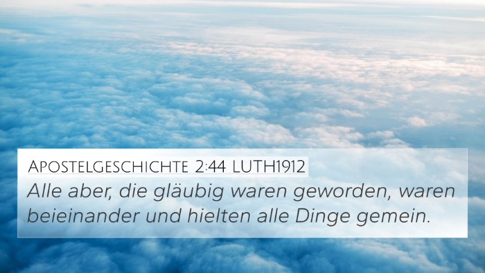 Apostelgeschichte 2:44 LUTH1912 Bible Verse Image