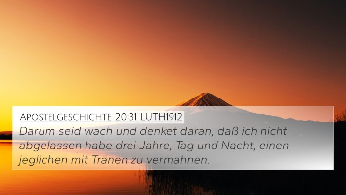 Apostelgeschichte 20:31 LUTH1912 Bible Verse Image