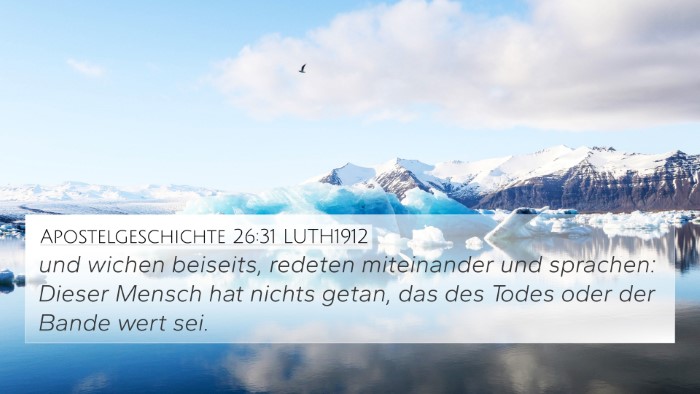 Apostelgeschichte 26:31 LUTH1912 Bible Verse Image