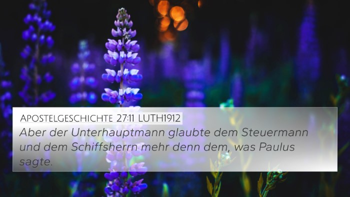 Apostelgeschichte 27:11 LUTH1912 Bible Verse Image