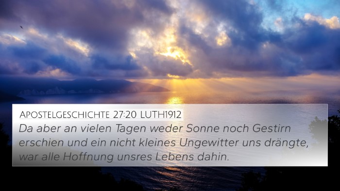 Apostelgeschichte 27:20 LUTH1912 Bible Verse Image