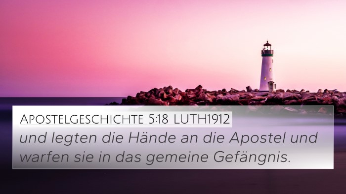 Apostelgeschichte 5:18 LUTH1912 Bible Verse Image