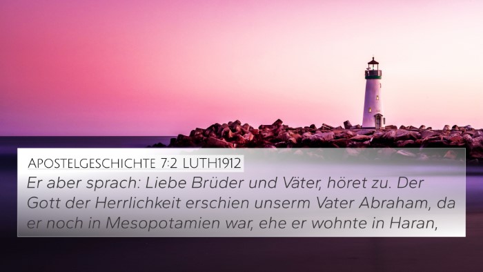 Apostelgeschichte 7:2 LUTH1912 Bible Verse Image