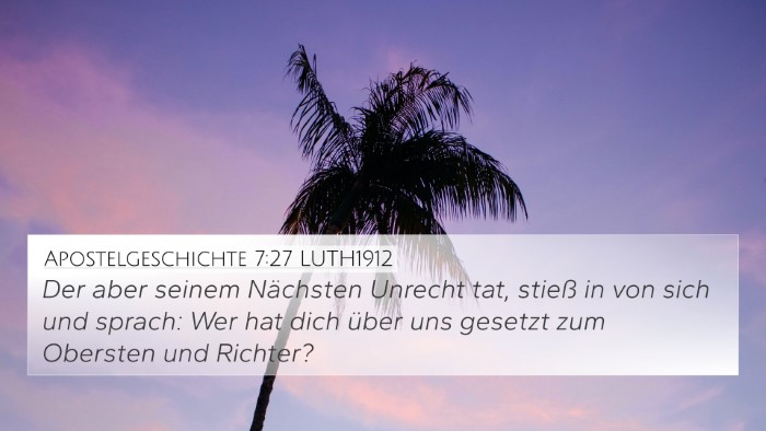 Apostelgeschichte 7:27 LUTH1912 Bible Verse Image
