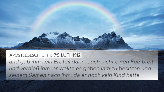Apostelgeschichte 7:5 LUTH1912 Bible Verse Image