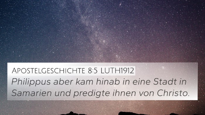 Apostelgeschichte 8:5 LUTH1912 Bible Verse Image