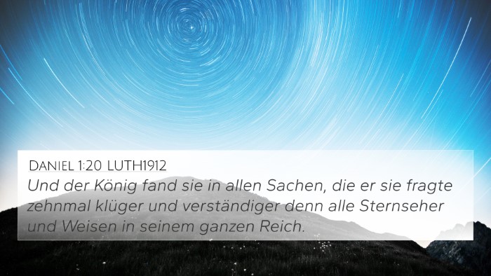 Daniel 1:20 LUTH1912 4K Wallpaper - Und der König fand sie in allen Sachen, die er - 4K Wallpaper Bible Verse