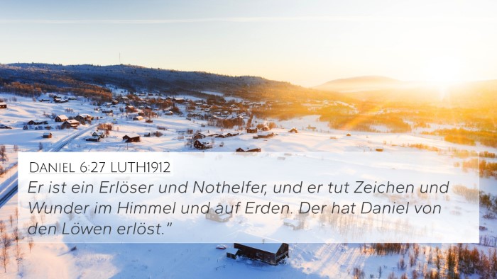 Daniel 6:27 LUTH1912 Bible Verse Image