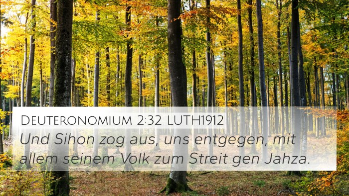 Deuteronomium 2:32 LUTH1912 4K Wallpaper - Und Sihon zog aus, uns entgegen, mit allem seinem - 4K Wallpaper Bible Verse