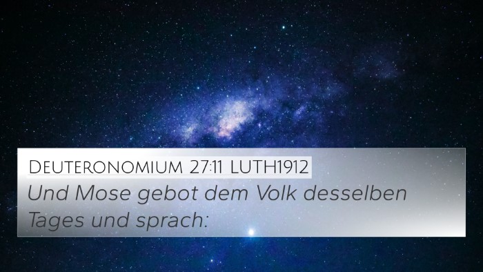 Deuteronomium 27:11 LUTH1912 4K Wallpaper - Und Mose gebot dem Volk desselben Tages und - 4K Wallpaper Bible Verse