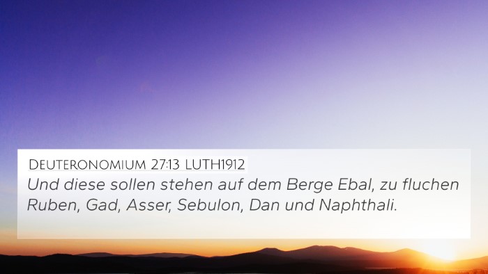 Deuteronomium 27:13 LUTH1912 4K Wallpaper - Und diese sollen stehen auf dem Berge Ebal, zu - 4K Wallpaper Bible Verse
