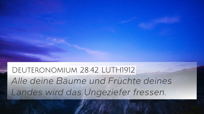 Deuteronomium 28:42 LUTH1912 Bible Verse Image