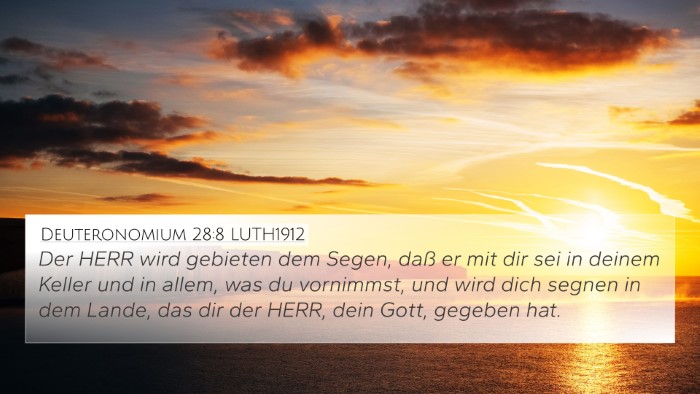 Deuteronomium 28:8 LUTH1912 Bible Verse Image