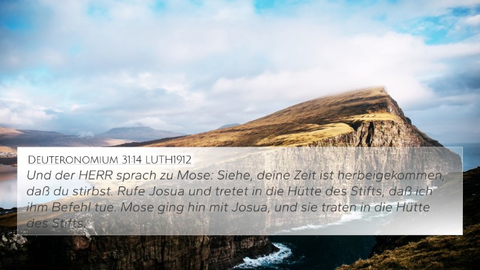 Deuteronomium 31:14 LUTH1912 Bible Verse Image