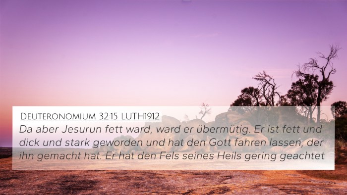 Deuteronomium 32:15 LUTH1912 Bible Verse Image
