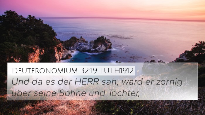 Deuteronomium 32:19 LUTH1912 Bible Verse Image