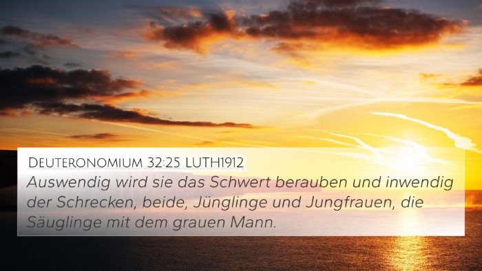 Deuteronomium 32:25 LUTH1912 Bible Verse Image