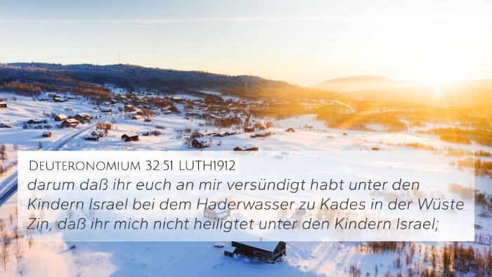 Deuteronomium 32:51 LUTH1912 Bible Verse Image