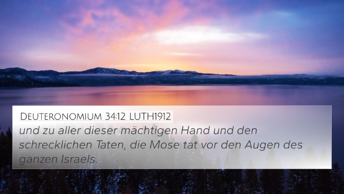 Deuteronomium 34:12 LUTH1912 Bible Verse Image
