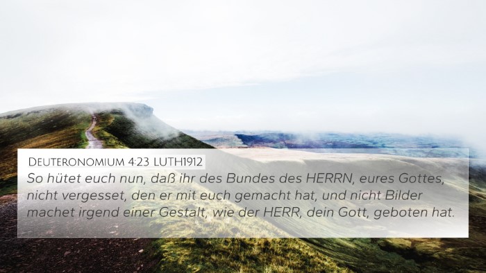 Deuteronomium 4:23 LUTH1912 Bible Verse Image