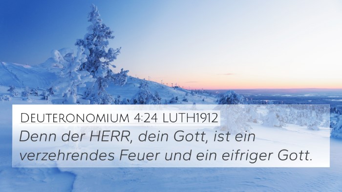 Deuteronomium 4:24 LUTH1912 Bible Verse Image