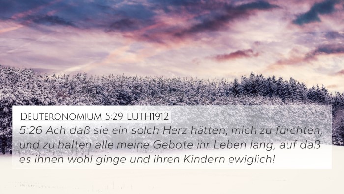Deuteronomium 5:29 LUTH1912 Bible Verse Image