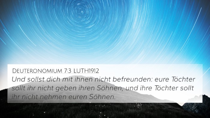 Deuteronomium 7:3 LUTH1912 Bible Verse Image