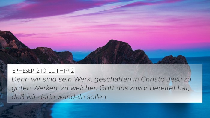 Epheser 2:10 LUTH1912 Bible Verse Image