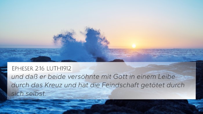 Epheser 2:16 LUTH1912 Bible Verse Image