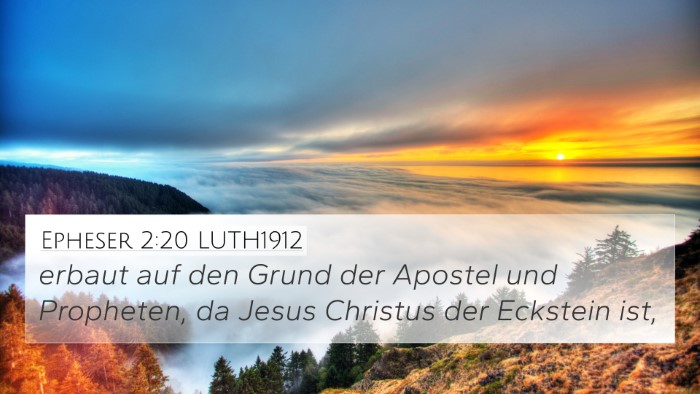 Epheser 2:20 LUTH1912 Bible Verse Image