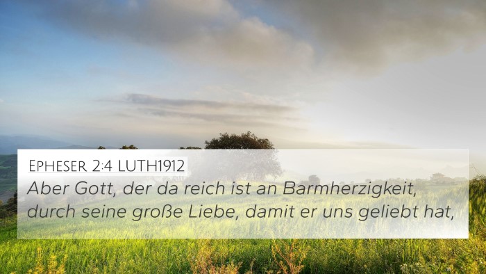 Epheser 2:4 LUTH1912 Bible Verse Image