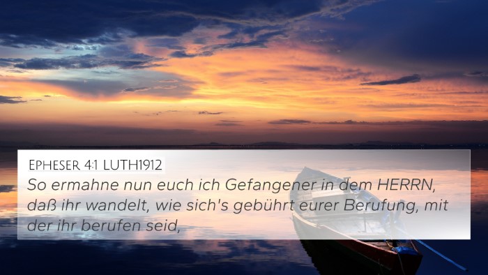 Epheser 4:1 LUTH1912 Bible Verse Image