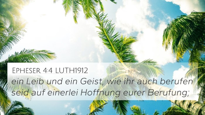 Epheser 4:4 LUTH1912 Bible Verse Image