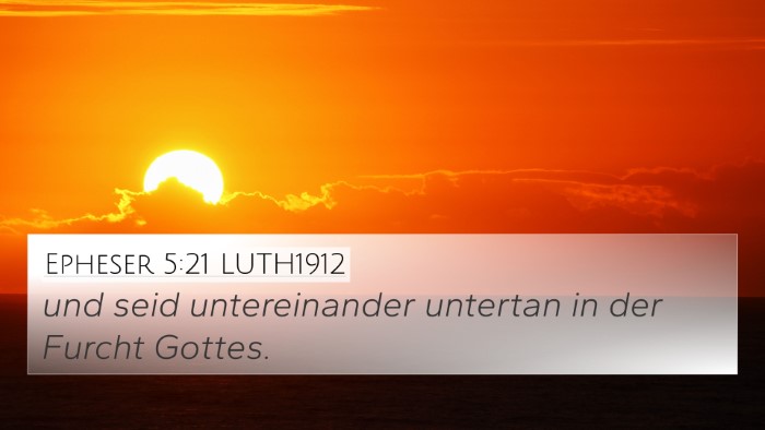 Epheser 5:21 LUTH1912 Bible Verse Image